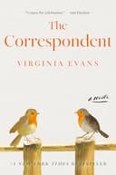 The Correspondent: A Novel