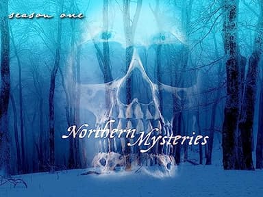 Northern Mysteries
